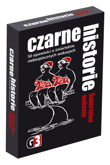 Gra Czarne historie Śmiertelne wakacje