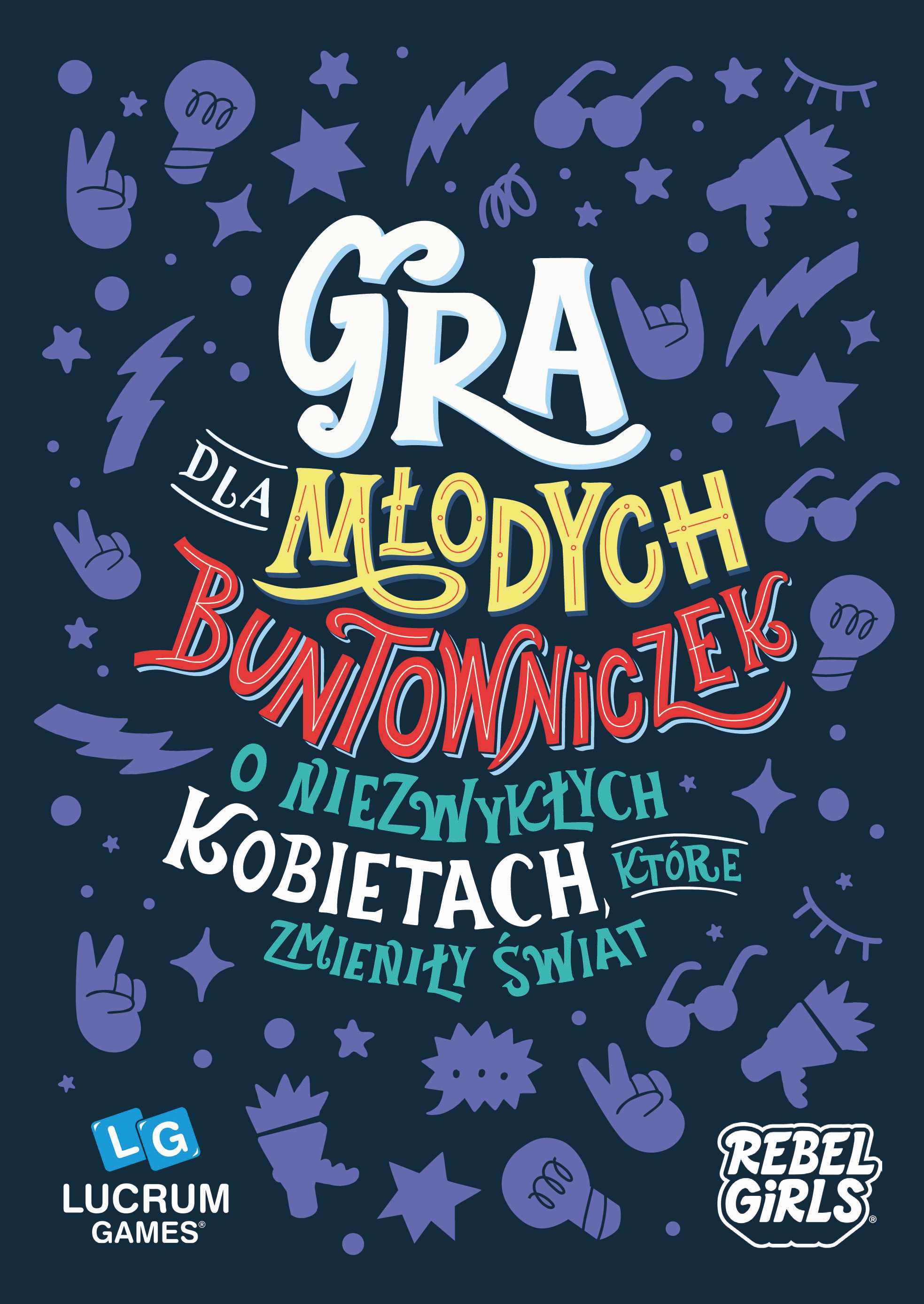 Gra dla młodych buntowniczek