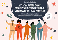Wyrażam własne zdanie zadaję pytania potrafię słuchać czyli jak zostać TUSEM-PRYMUSEM Gra karciana doskonaląca umiejętności społeczno-komunikacyjne dla uczniów z autyzmem